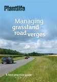 Plantlife's Managing Roadside Grassland Verges